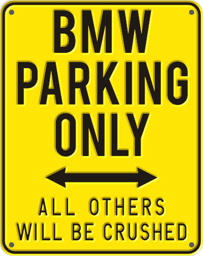 bmw-prking-only-all-others-will-be-crushed-tablica-szyld-aluminiowa-maxmedia.jpg